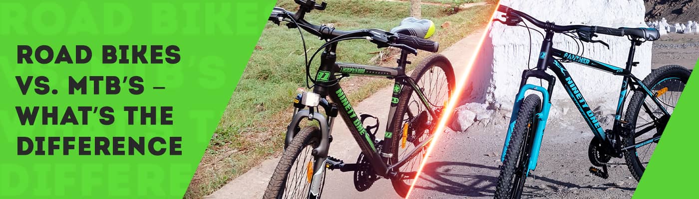 Road Bikes vs. MTB’s – What’s the Difference