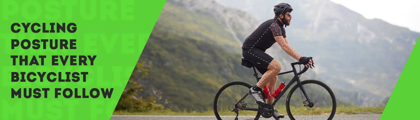 Cycling Posture that Every Bicyclist Must Follow