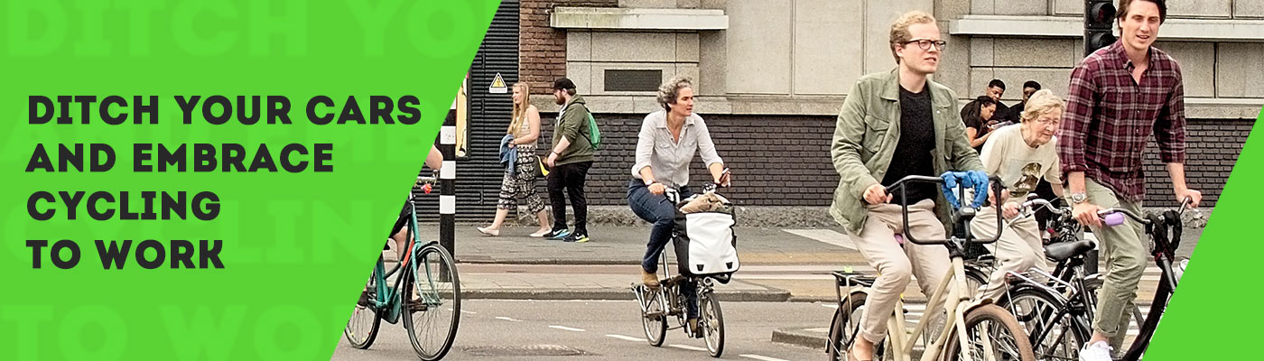 Ditch your Cars and Embrace Cycling to Work