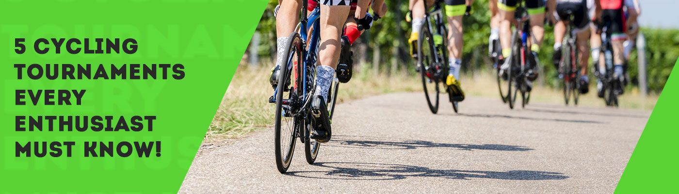 5 Cycling tournaments every enthusiast must know!
